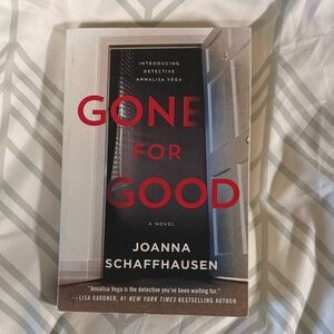 Gone for Good by Joanna Schaffhausen